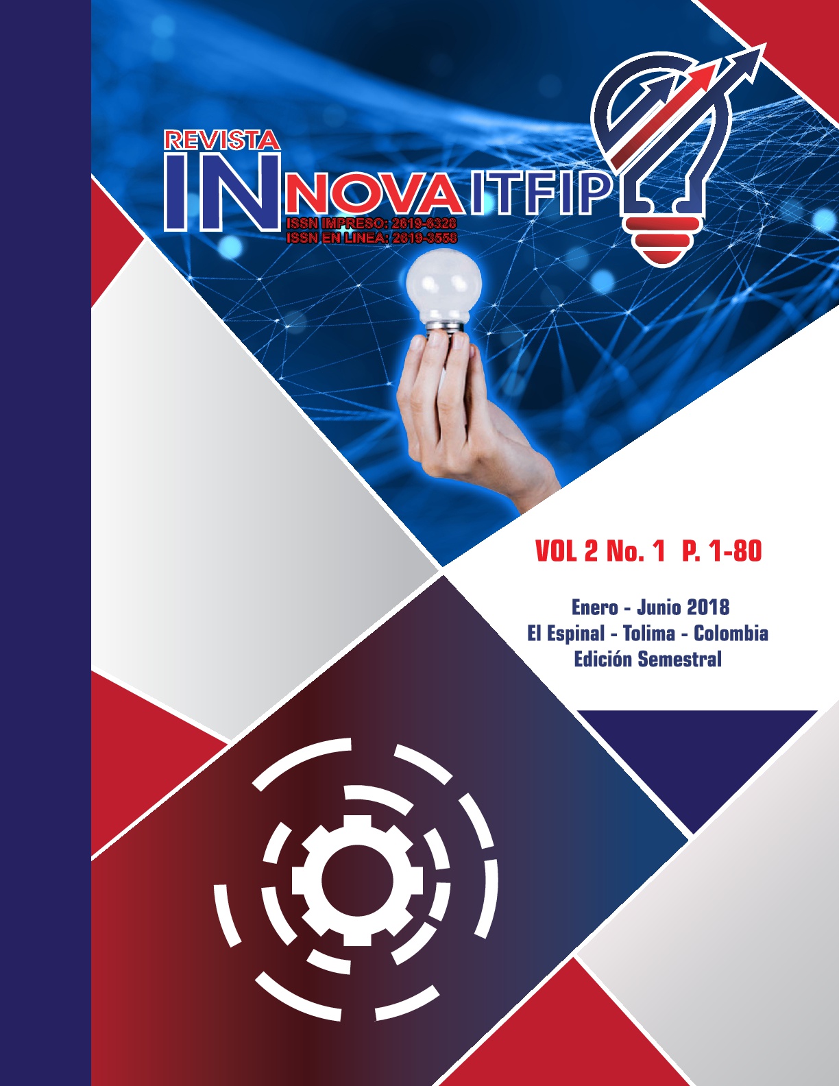                         Ver Vol. 2 Núm. 1 (2018): Revista Innova ITFIP
                    